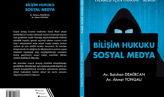 Sosyal medya yoluyla işlenen suçlarda Yargıtay'ın suç kabul ettiği kelimeler, iki avukat tarafından rehber niteliğinde kitaplaştırıldı.