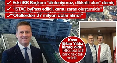 Ekrem İmamoğlu’nun kasası Ertan Yıldız itirafçı oldu: İmamoğlu tüm parasal sistemi takip edip yönetiyordu .